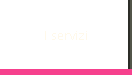 I servizi